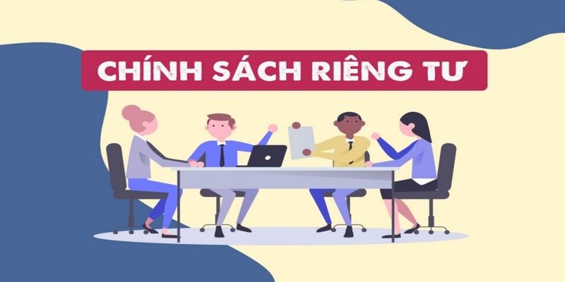 Chính sách quyền riêng tư minh bạch hợp pháp