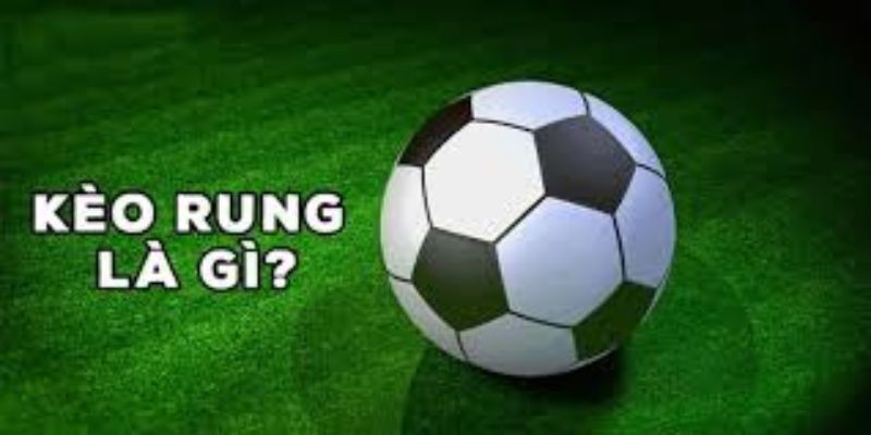 Giải thích cho kèo rung u888