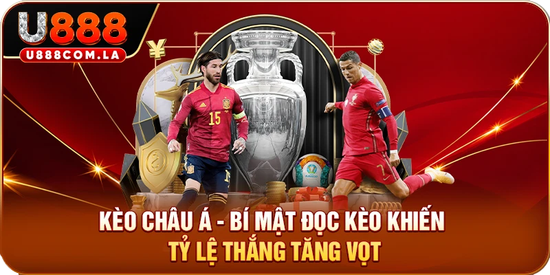 Kèo châu Á - Bí Mật Đọc Kèo Khiến Tỷ Lệ Thắng Tăng Vọt